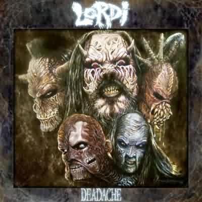 Lordi: "Deadache" – 2008